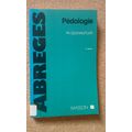 ABREGES - PEDAGOGIE / 2e EDITION, by Duchaufour...