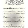 Psychology Of Consciousness