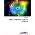 A Slice Of? From Globular Universe