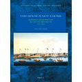 Studies in Global Social History: This House Is Not a Home: European Everyday Li
