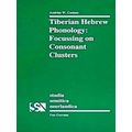 Studia Semitica Neerlandica: Tiberian Hebrew Phonology