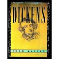 Dickens A Biography by Fred Kaplan