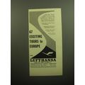 1957 Lufthansa Airlines Ad - 67 exciting tours to Europe
