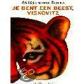 Je Bent Een Beest Viskovitz