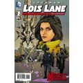 Superman: Lois Lane (2014 One Shot) # 001 NM MO...