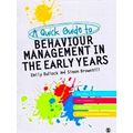 A Quick Guide to Behaviour Management in the Early Years