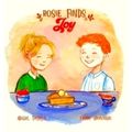 Rosie Finds Joy by Abigail Trujillo; Frank Shirvinski