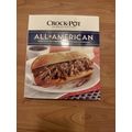 Crock Pot All American: 100+ Comfort Foods Enjo...
