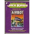 THE COMPLETE JACK KIRBY MARCH - MAY 1947