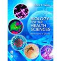 Biology For The Health Sciences