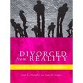 Divorced From Reality