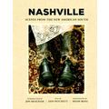 Nashville - Scenes From the New American South by Ann Patchett; Heidi Ross