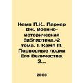 Kemp P.C., Parker J. Military Historical Librar...