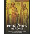 The Restoration of Rome: The History of the Rom...
