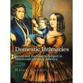 Domestic Intimacies