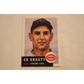 Edward Ed Erautt 1991 Topps 1953 Archives NO. 226