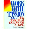 Work With Passion