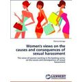Women's Views on the Causes and Consequences of...