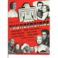 THUNDERBIRDS John Derek, Mona Freeman, Gene Eva...