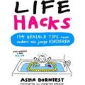 Life Hacks