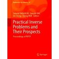Mathematics For Industry Practical Inverse Problems And Their Prospects