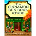 The Cinnamon Bun Book Store by Laurie Gilmore