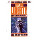 Give me Liberty (1990 Ltd) # 003 NM MODERN AGE ...