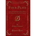 Four Plays: James and John Miles Dixon Mary's W...