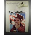 1971 Kent Cigarette Ad - Football 'n Kent