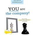 You are the company!