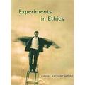 Experiments in Ethics by Kwame Anthony Appiah