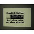 1970 Chap Stick Lip Balm Ad - Don't Take Your L...