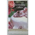 2004 Simply Fabulous Birthday Cakes