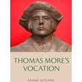 Thomas More's Vocation