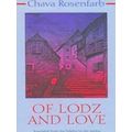 Of Lodz And Love