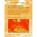 Protecting Cultural Property in Armed Conflict: An Insight Into the 1999 Second