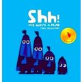 Shh We Have A Plan by Chris Haughton