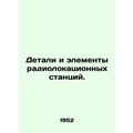 Radar parts and components. In Russian /Detali ...
