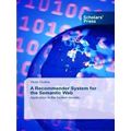 A Recommender System for the Semantic Web