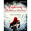 Exploring Children's Literature by Gamble