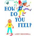 How Do You Feel?