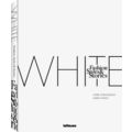 The White Book, Fashion - Styles Stories by Heide Christiansen; Martin Fraas