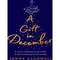 A Gift In December An Utterly Romantic Feelgood...