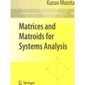 Matrices and Matroids for Systems Analysis
