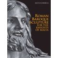 Roman Baroque Sculpture For The Knights Of Malta