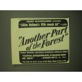 1947 Another Part of the Forest Play Ad - Kermit Bloomgarden presents