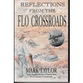 Reflections from the FLO CROSSROADS