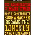 The Reconstruction Of Mark Twain