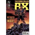 Man Called A-X (Vol 1) The # 006 NM MODERN AGE ...