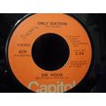 Dr Hook-Only Sixteen / Let Me Be Your Lover-45r...